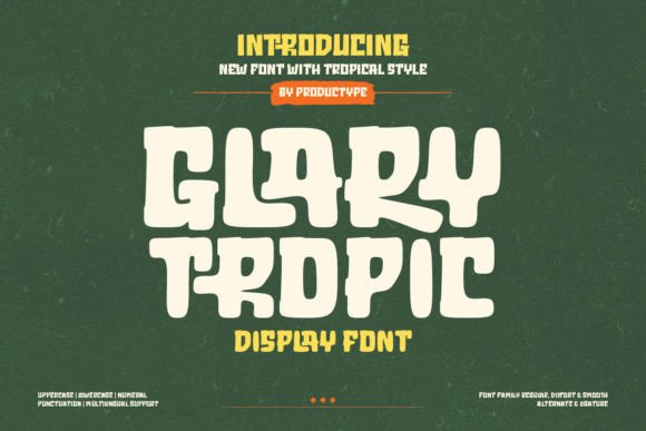 Glary Tropic