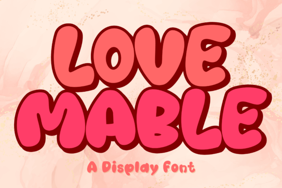 Love Mable: A Playful Display Font for Web Design