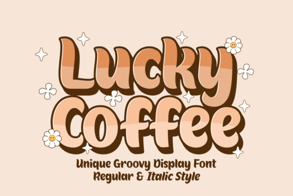 Lucky Coffee: A Display Font for Dynamic Web Design