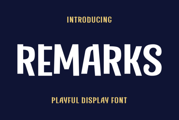 Remarks: A Playful Font for Digital Branding