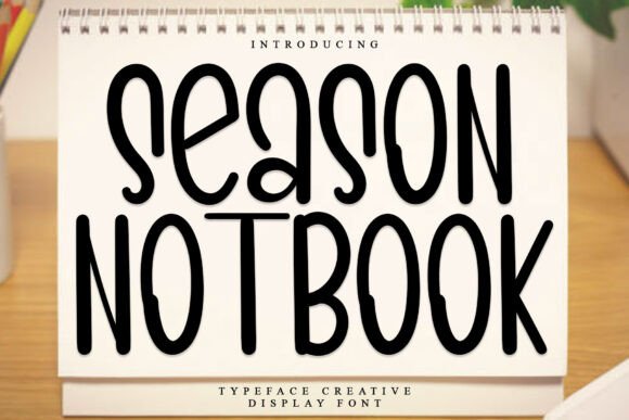 Season Notebook: A Font for the Holiday Spirit