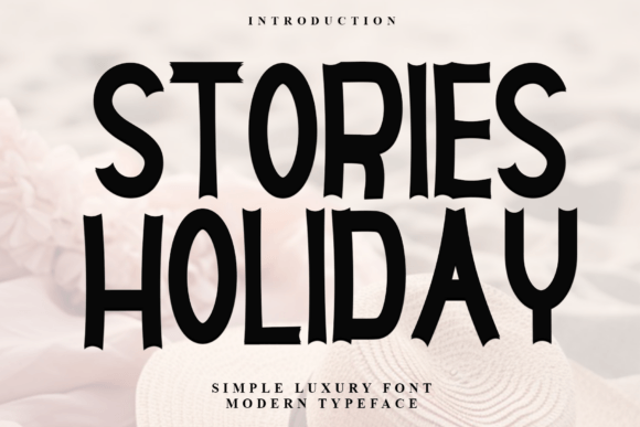 Stories Birthday: A Font That Speaks to the Heart of Your Craft